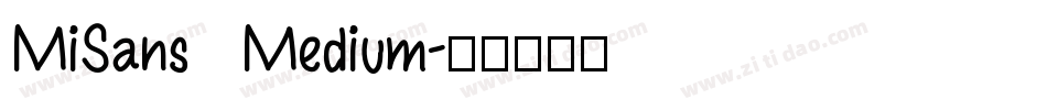 MiSans Medium字体转换